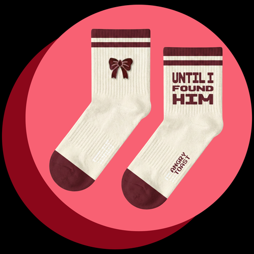 Until I Found 'HIM' Sock